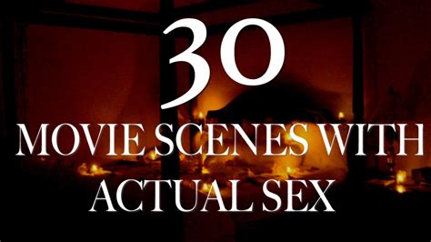 xxx in movie|BEST REAL MOVIE SEX SCENES